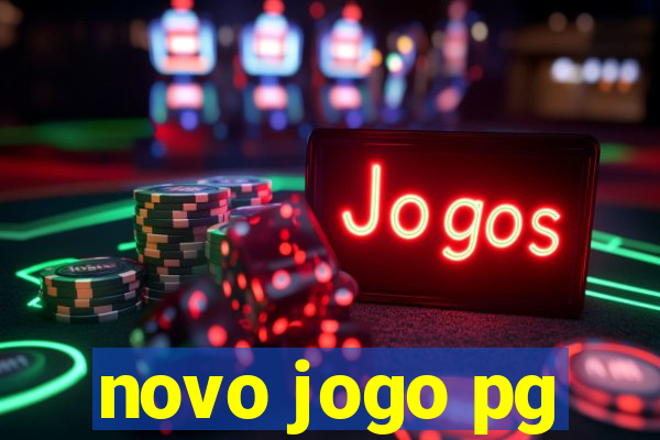 novo jogo pg